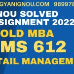 ms 612 solved assignment 2022-23