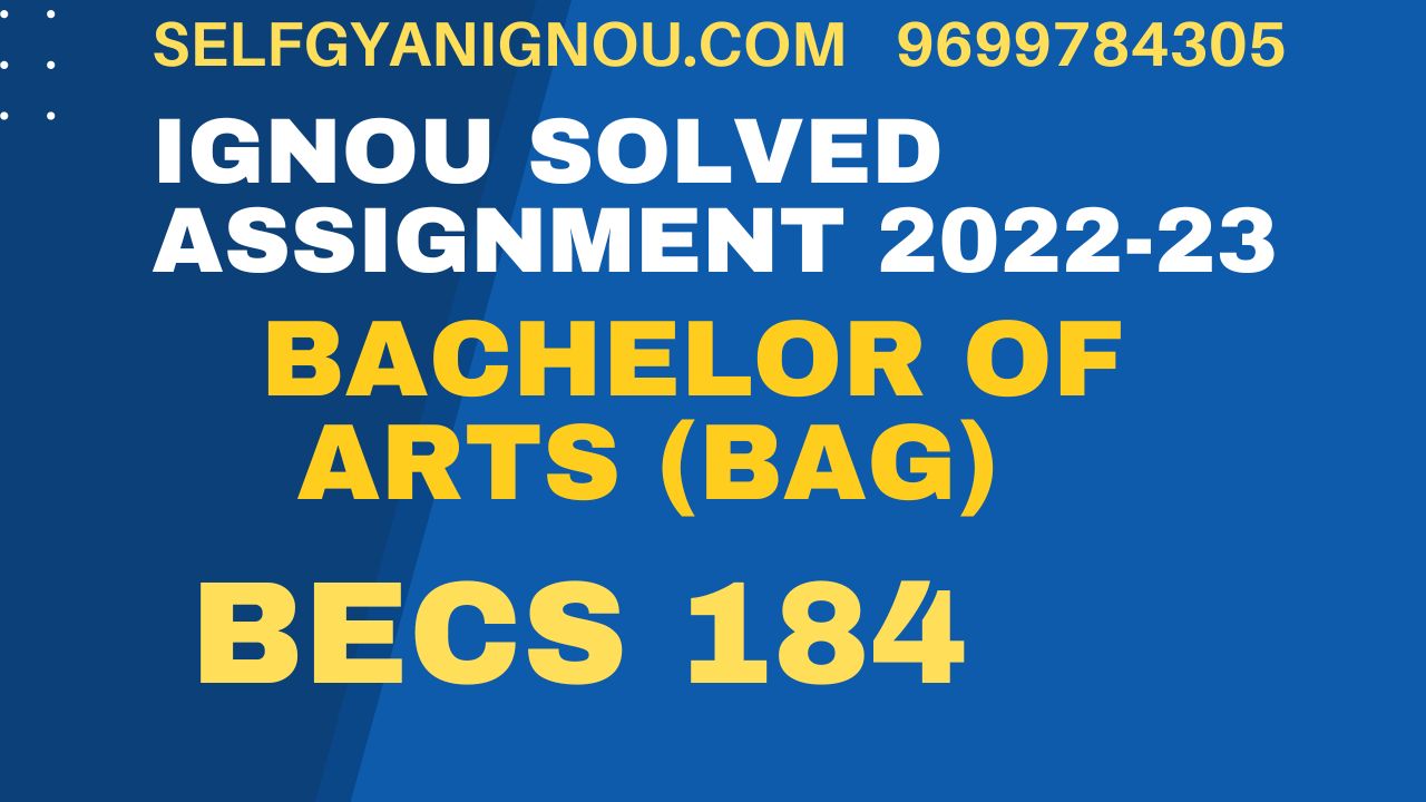 ignou solved assignment becs 184