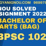 bpsc 102 solved assignment 2022-23 in english