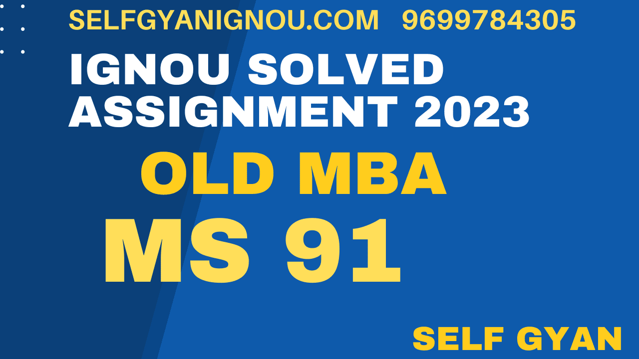ms 91 solved assignment 2022