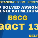 BGGCT 135 solved assignment 2023