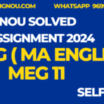 MEG 11 MA English Ignou assignment 2024
