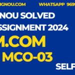 MCO 03 Old M.COM Ignou Solved Assignment 2024