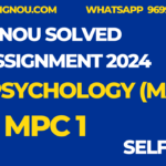 MPC 01 MA Psychology Ignou Solved Assignment 2024