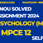 MPCE 12 MA Psychology Ignou Solved Assignment 2024