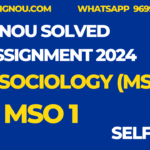 MSO 01 MA Sociology Ignou Solved Assignment 2024