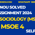MSOE 04 MA Sociology Ignou Solved Assignment 2024
