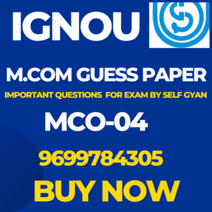 MCO 04 MCOM IGNOU solved Guess Papers